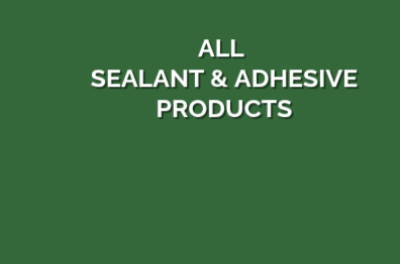All Sealants & Adhesives Products
